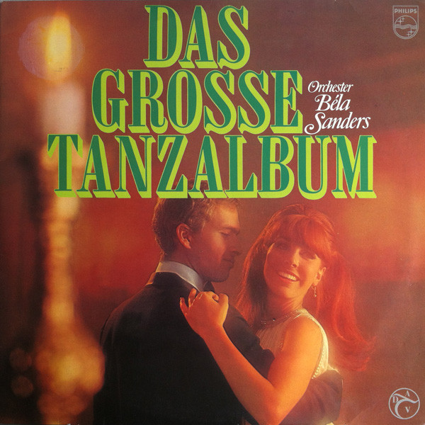 Orchester Béla Sanders - Das Grosse Tanzalbum (2LP) (1973)