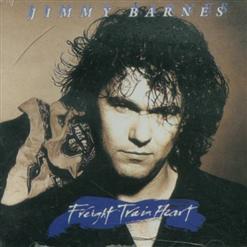 Jimmy Barnes - Freight Train Heart (1987)
